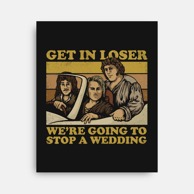 We're Going To Stop A Wedding-none stretched canvas-kg07