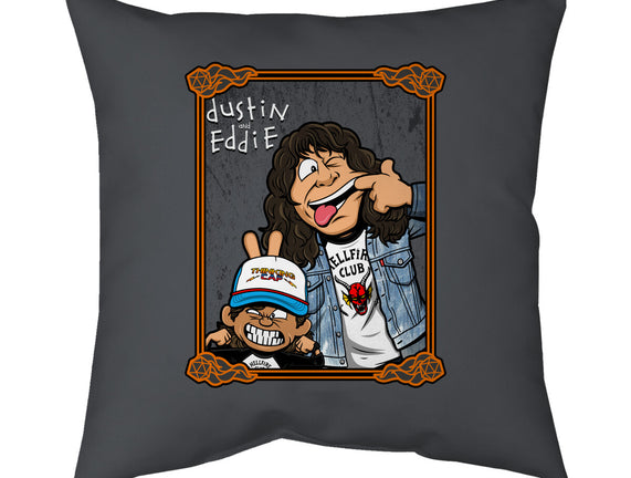 Dustin And Eddie