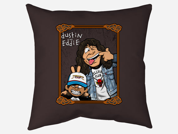 Dustin And Eddie