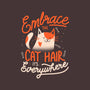 Embrace The Cat Hair-none removable cover throw pillow-eduely