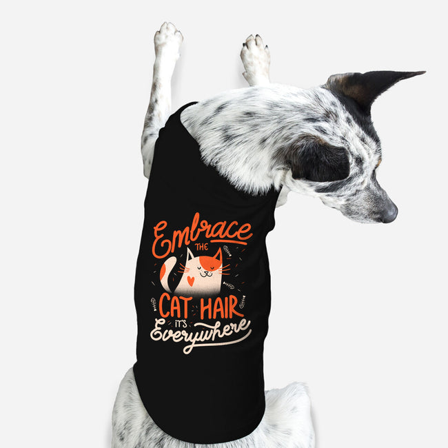 Embrace The Cat Hair-dog basic pet tank-eduely