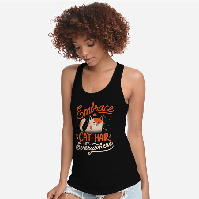 Embrace The Cat Hair-womens racerback tank-eduely