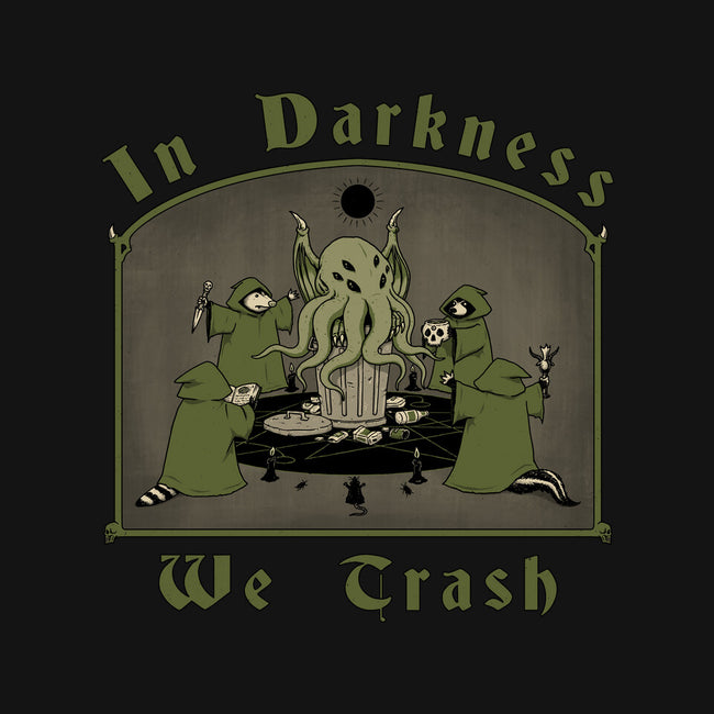 In Darkness We Trash-none polyester shower curtain-pigboom