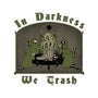 In Darkness We Trash-womens racerback tank-pigboom