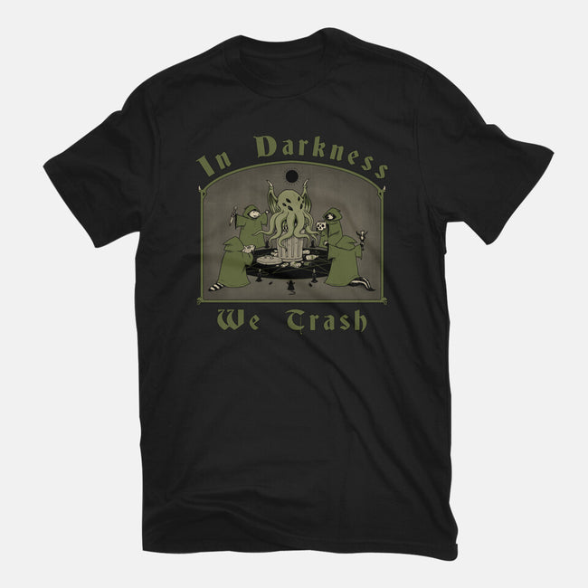 In Darkness We Trash-mens basic tee-pigboom