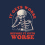 It Gets Worse-youth basic tee-eduely