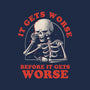It Gets Worse-none drawstring bag-eduely