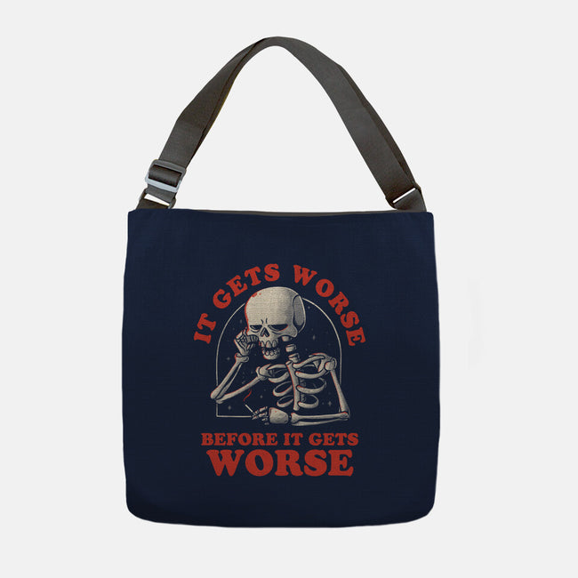 It Gets Worse-none adjustable tote bag-eduely