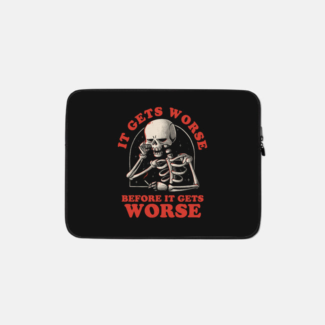 It Gets Worse-none zippered laptop sleeve-eduely