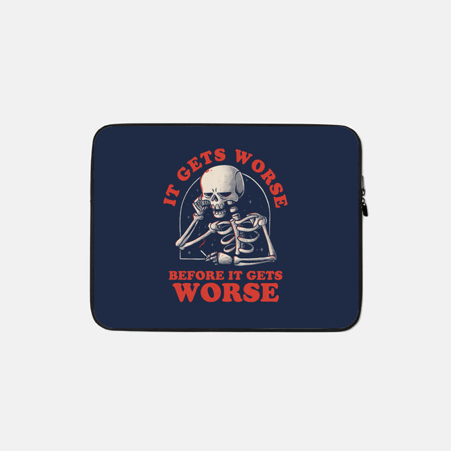It Gets Worse-none zippered laptop sleeve-eduely