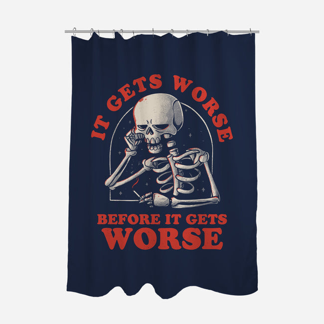It Gets Worse-none polyester shower curtain-eduely