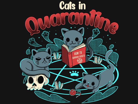 Cats In Quarantine