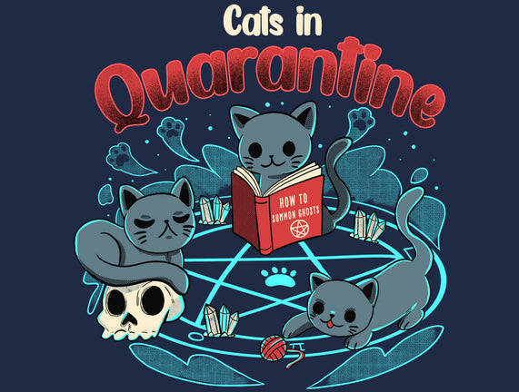 Cats In Quarantine