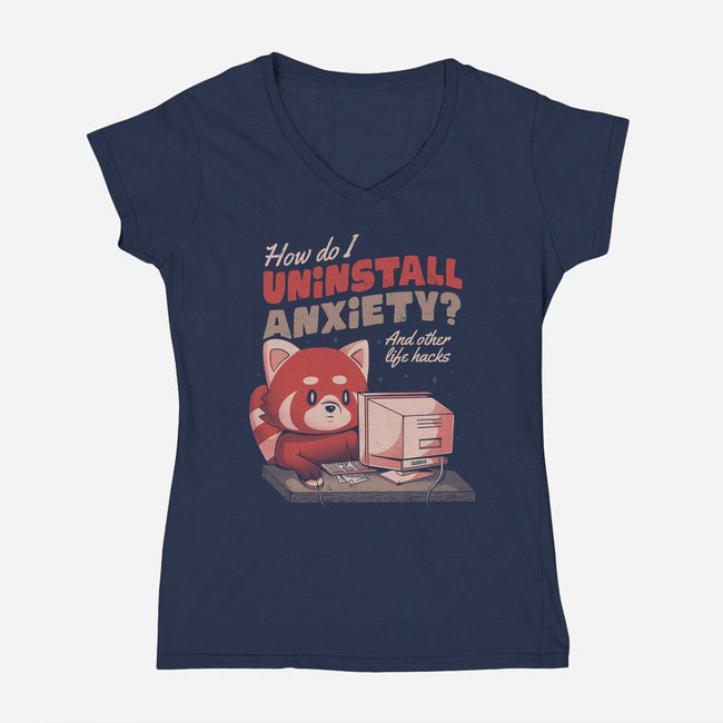 How Do I Uninstall Anxiety-womens v-neck tee-eduely