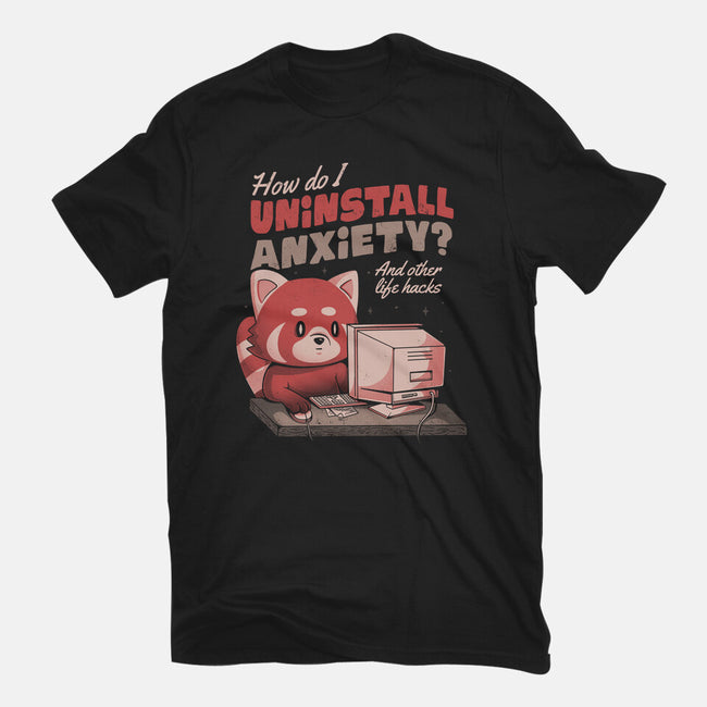 How Do I Uninstall Anxiety-womens basic tee-eduely