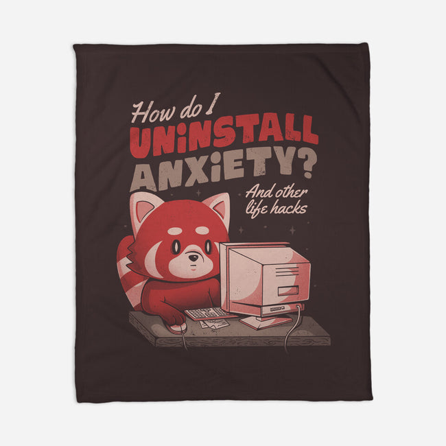 How Do I Uninstall Anxiety-none fleece blanket-eduely