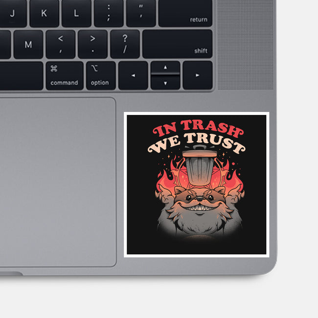 In Trash We Trust-none glossy sticker-eduely