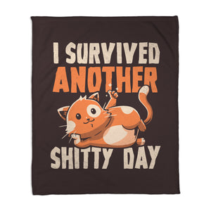 I Survived Another Day
