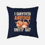 I Survived Another Day-none removable cover w insert throw pillow-koalastudio