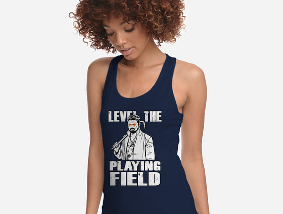 Level The Playing Field