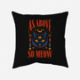 As Above So Meow-none removable cover throw pillow-Thiago Correa