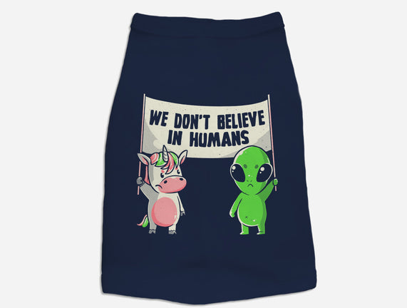 We Don't Believe In Humans