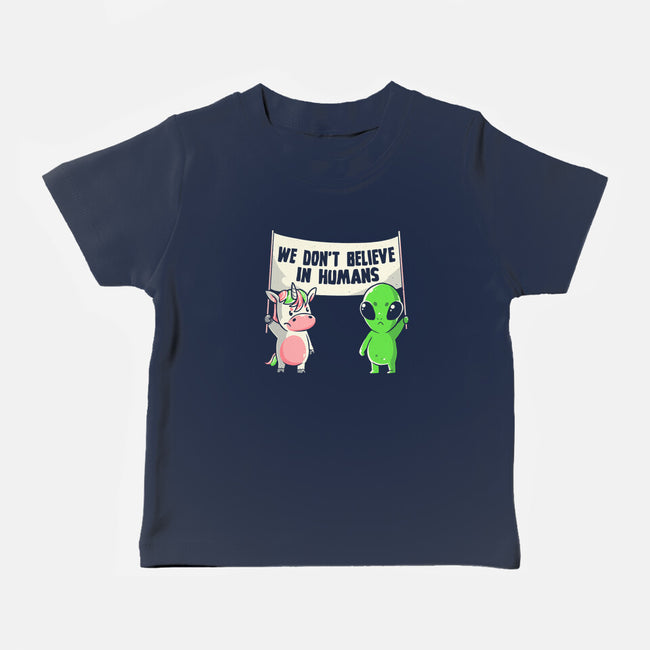 We Don't Believe In Humans-baby basic tee-eduely