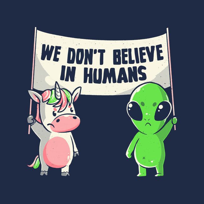 We Don't Believe In Humans-baby basic tee-eduely