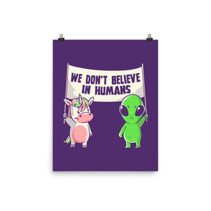 We Don't Believe In Humans