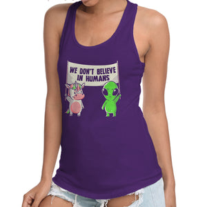 We Don't Believe In Humans