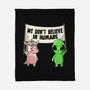 We Don't Believe In Humans-none fleece blanket-eduely