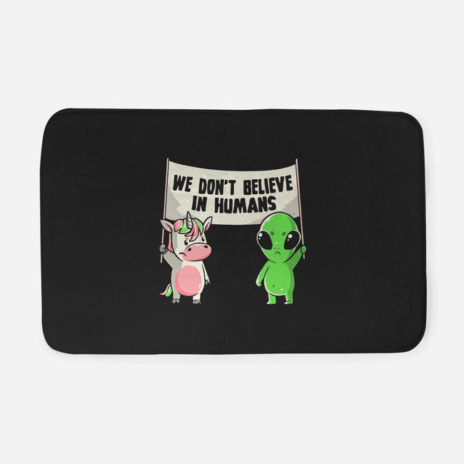 We Don't Believe In Humans-none memory foam bath mat-eduely