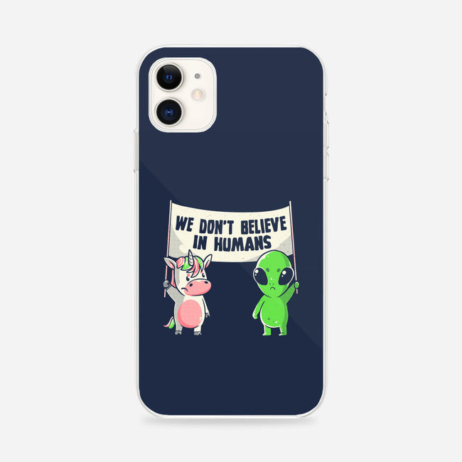 We Don't Believe In Humans-iphone snap phone case-eduely