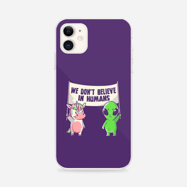 We Don't Believe In Humans-iphone snap phone case-eduely