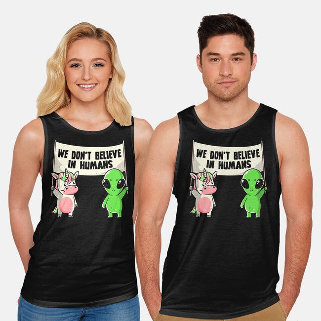 We Don't Believe In Humans-unisex basic tank-eduely