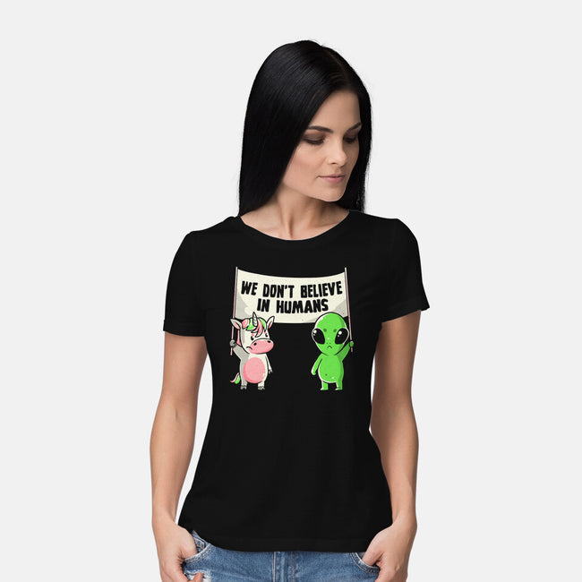 We Don't Believe In Humans-womens basic tee-eduely