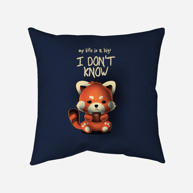 I Don't Know-none removable cover w insert throw pillow-erion_designs