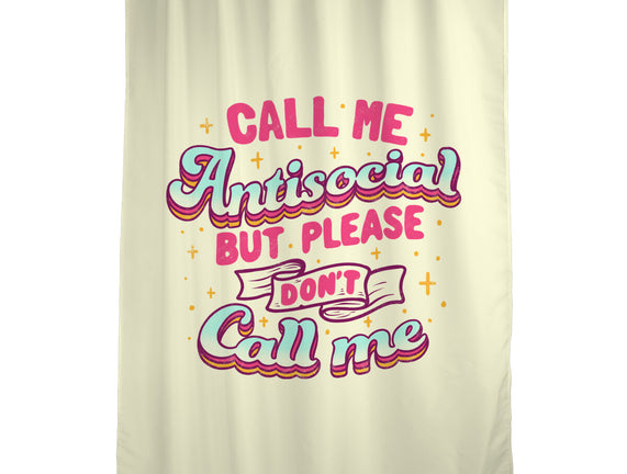 Call Me Antisocial