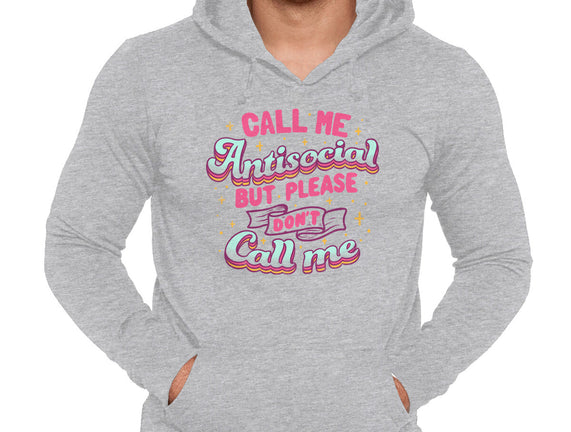 Call Me Antisocial