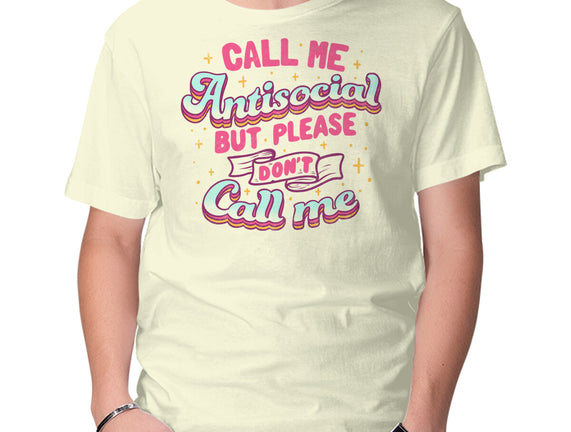 Call Me Antisocial