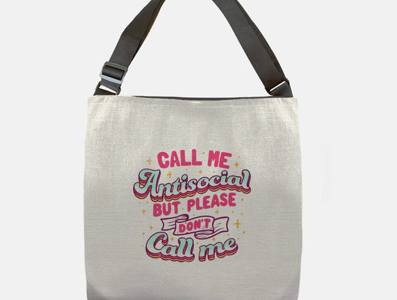 Call Me Antisocial
