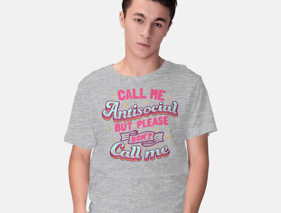 Call Me Antisocial