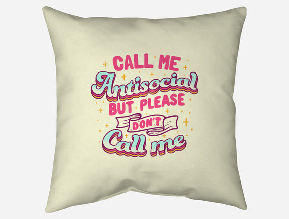 Call Me Antisocial