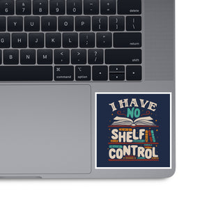 I Have No Shelf Control