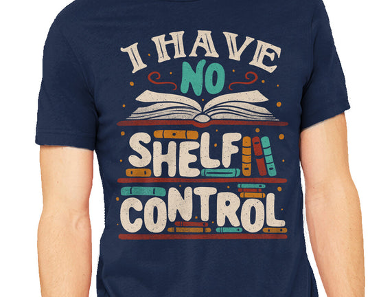 I Have No Shelf Control