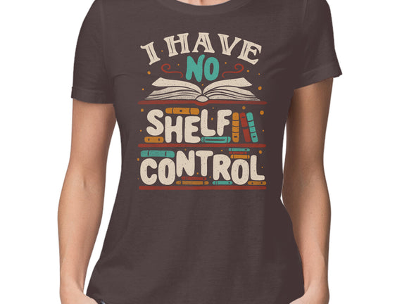 I Have No Shelf Control