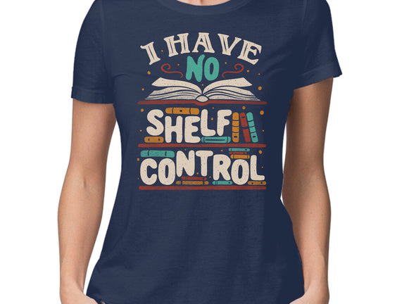 I Have No Shelf Control