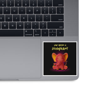 Your Opinion Is Irrelephant