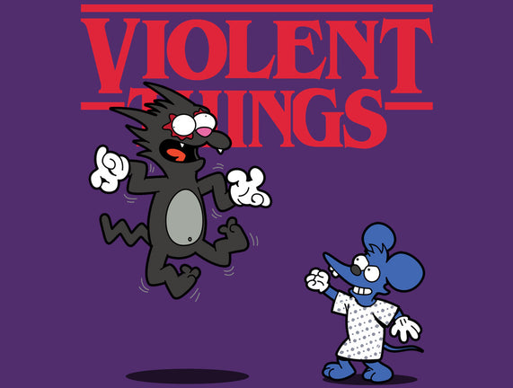 Violent Things