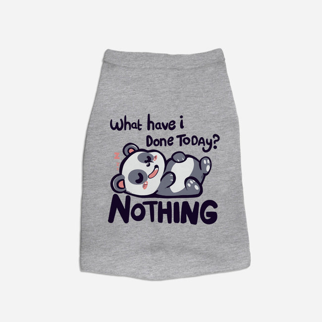 Done Nothing Today-dog basic pet tank-TechraNova